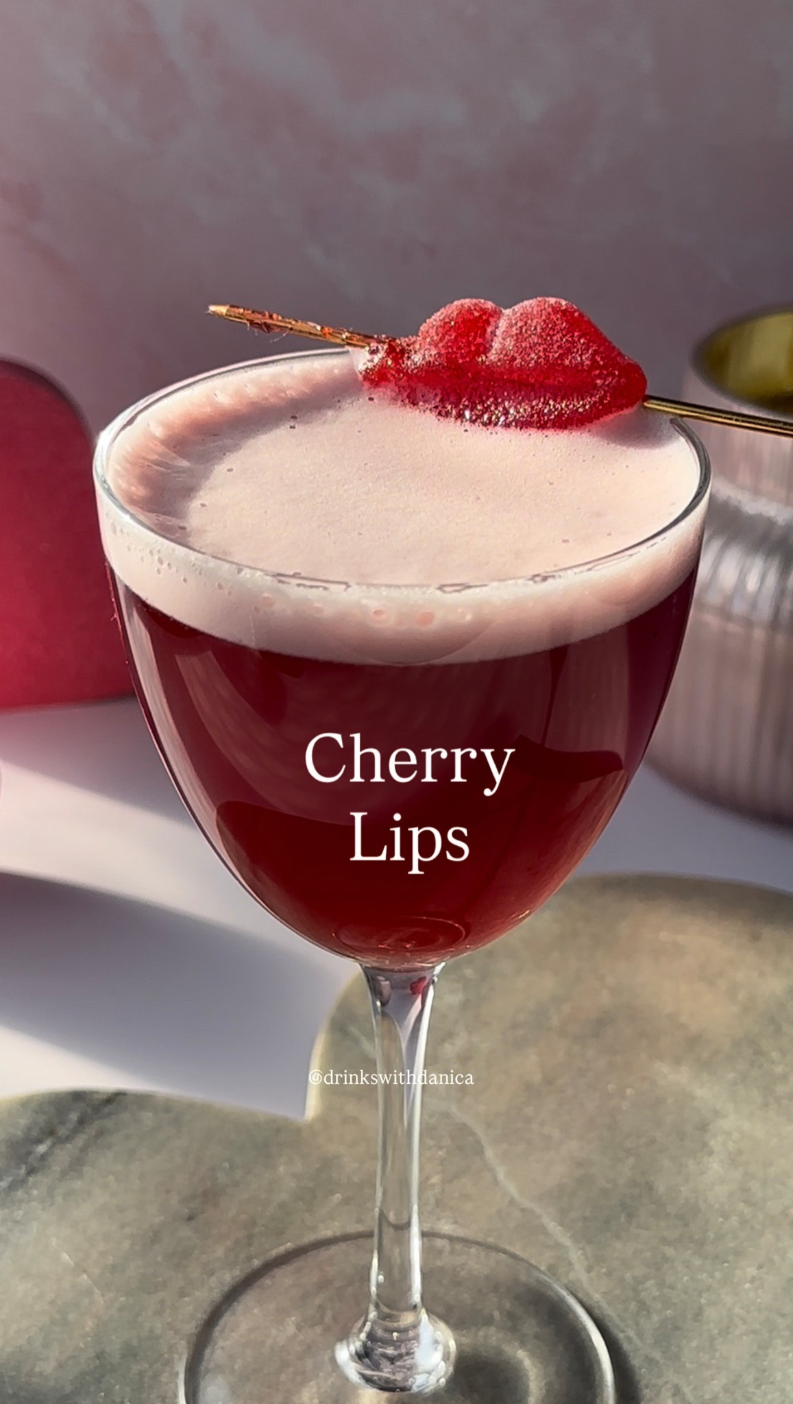 Cherry Lips

Full recipe is at www.drinkswithdanica.com