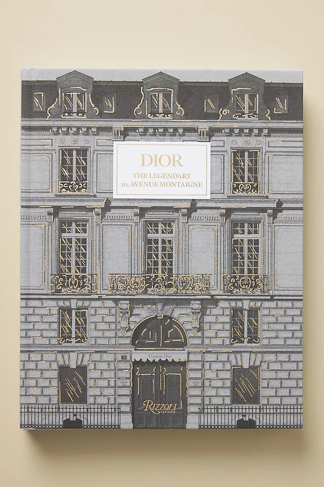 Dior: The Legendary 30, Avenue Montaigne | Anthropologie (US)