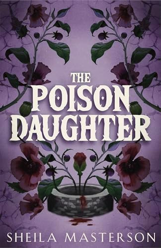 The Poison Daughter      Kindle Edition | Amazon (US)