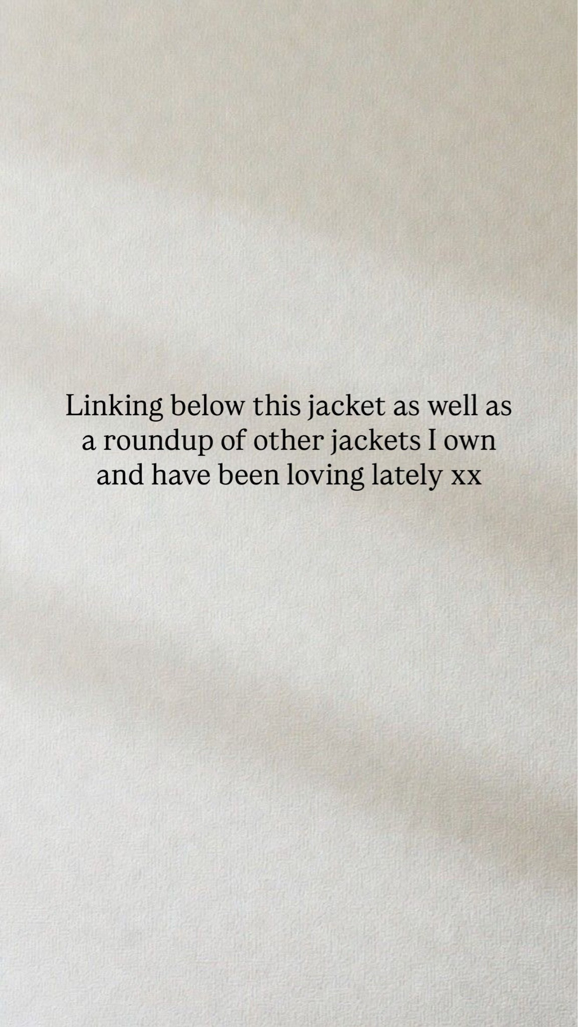 A roundup of jackets I own and love