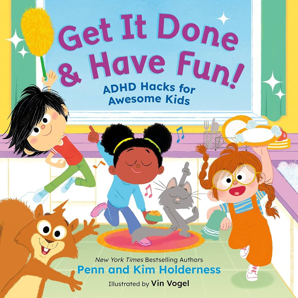 Get It Done & Have Fun!: ADHD Hacks for Awesome Kids (ADHD Kids Are Awesome, 2) | Amazon (US)