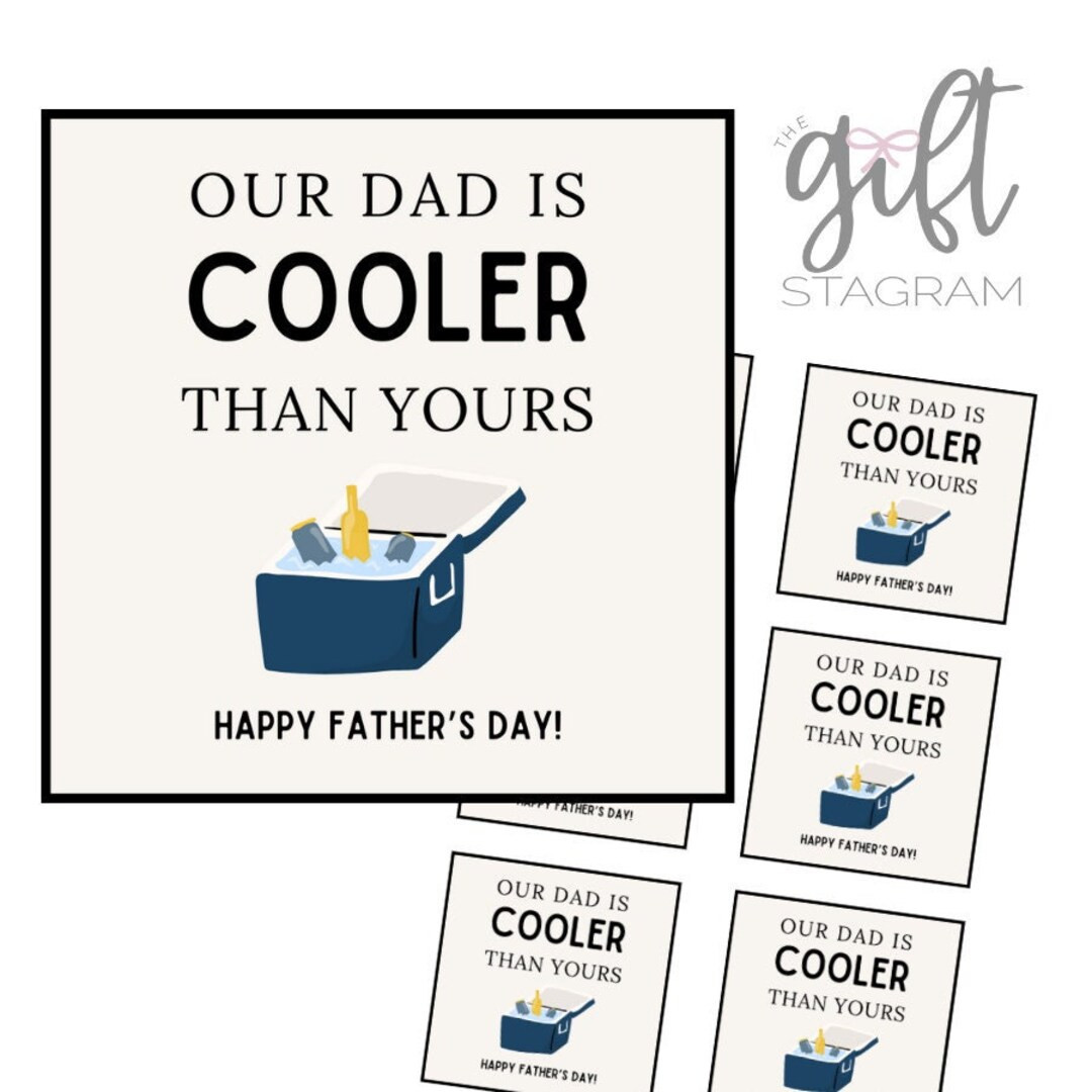 Our Dad is Cooler Than Yours Happy Father's Day Gift Tag DIGITAL DOWNLOAD Printable Gift Tag Fath... | Etsy (US)