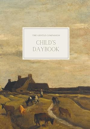 The Gentle Companion: A Children's Daybook for Charlotte Mason Notebooking in the Early Years (Th... | Amazon (US)