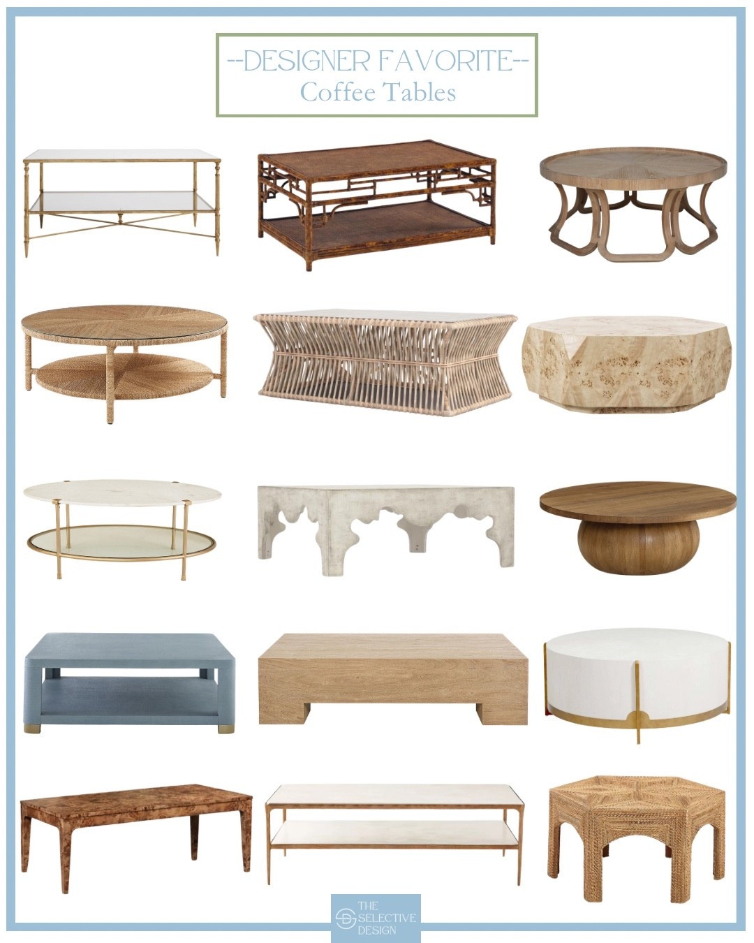 Some of my favorite coffee tables for classic grandmillennial living room decor 😍😍

Coffee table ideas | round coffee table | wood coffee table | blue coffee table | burl wood coffee table | rattan coffee table | woven coffee table | Chippendale coffee table | gold coffee table 

#LTKStyleTip 

#LTKHome #LTKSaleAlert