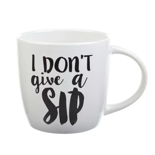"I Don't Give A Sip" Mug | Walmart (US)