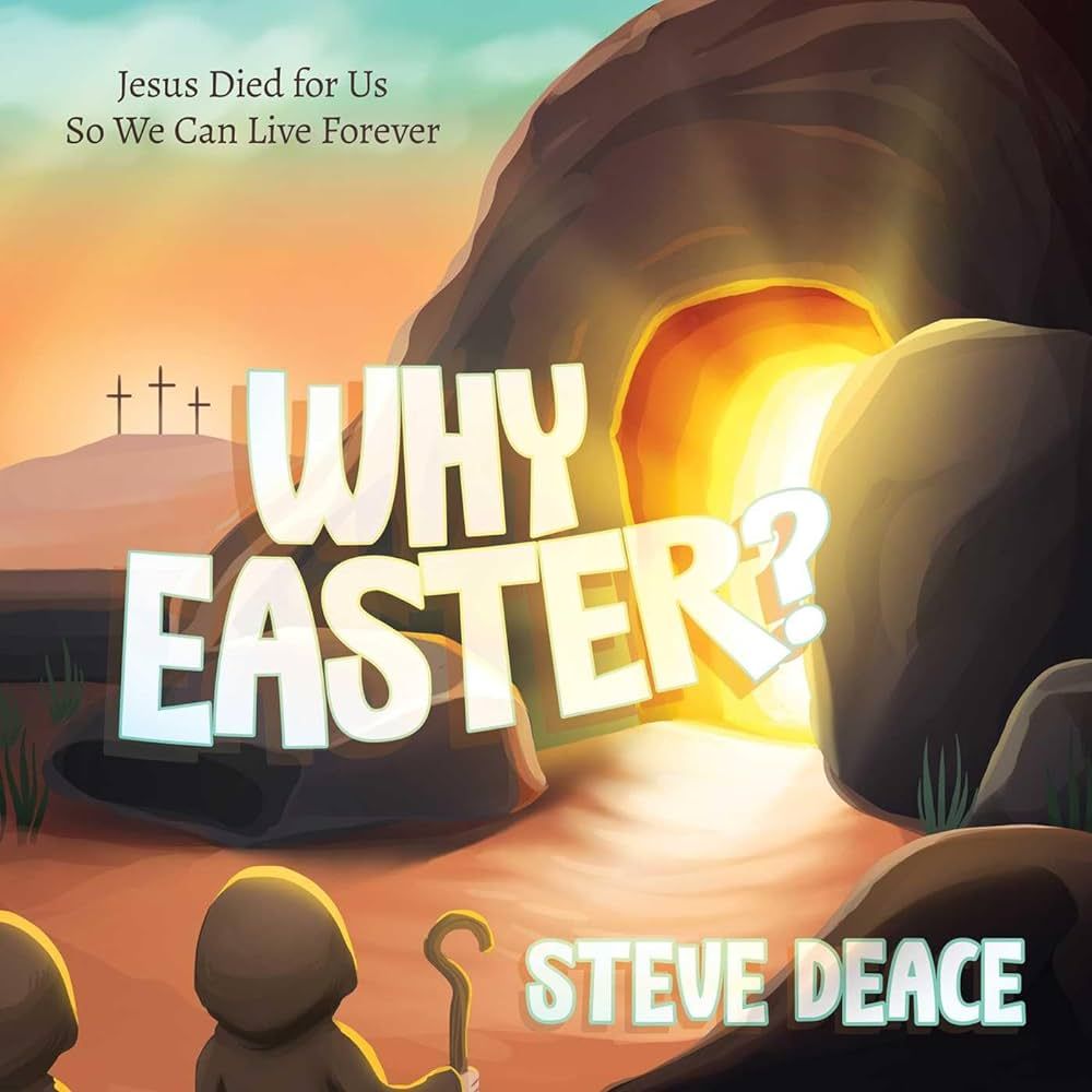 Why Easter?: Jesus Died for Us So We Can Live Forever | Amazon (US)
