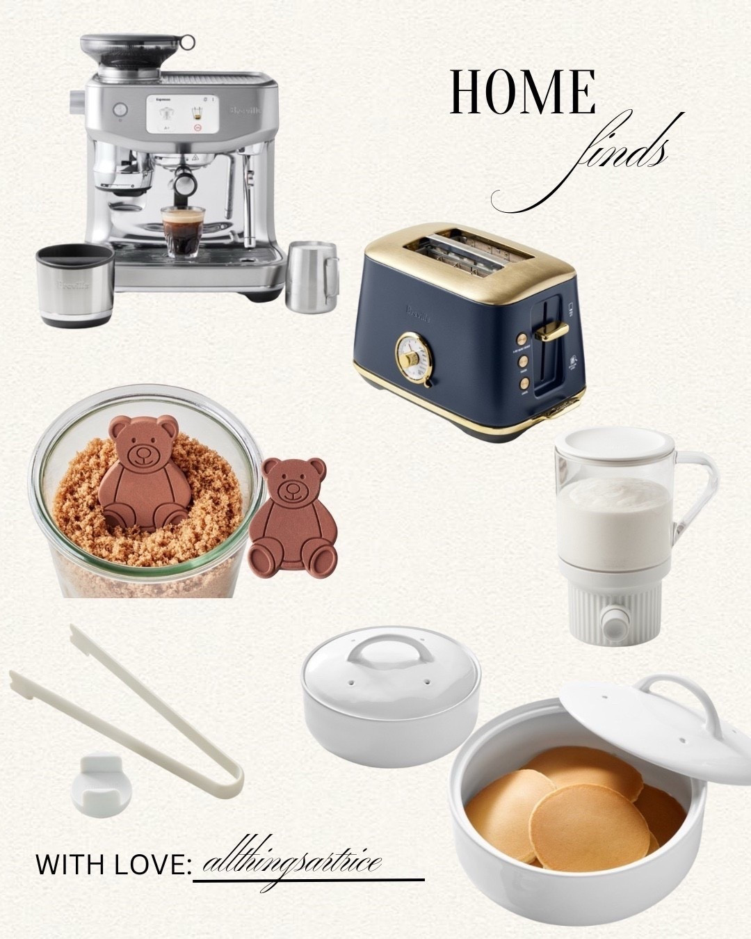 Home finds from Williams Sonoma 


#home #kitchen #coffee #coffeemaker #toaster #pancakes #warmer #brownsugar #bear #espresso #espressomaker #williamssonoma #dailyfinds #allthingsartrice 

#LTKFindsUnder50 #LTKFindsUnder100
#liketkit #LTKHome

#LTKWedding #LTKActive #LTKmorningroutine