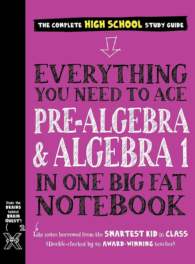 Workman Publishing Ace Pre-Algebra and Algebra I in One Big Fat Notebook (Big Fat Notebooks) | Amazon (US)
