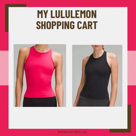 My lululemon shopping cart! Obsessed with their pinks and this perfect tank top for summer! 

#LTKFitness #LTKTravel #LTKActive