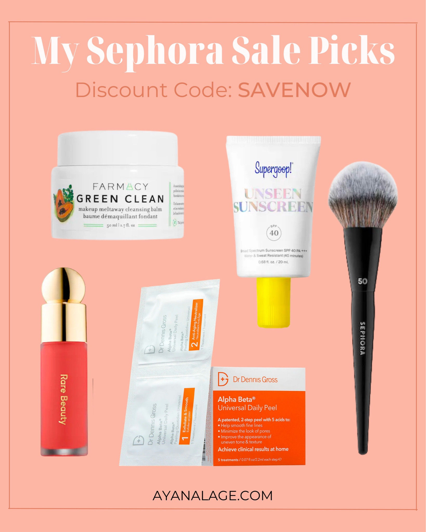 Sephora savings event / save on all your favorite beauty with code SAVENOW / Beauty sale picks / spring beauty / Supergoop sunscreen / Farmacy makeup remover / rare beauty / Dennis Gross Skin Peel / Sephora Powder Brush 

#LTKsalealert #LTKbeauty #LTKBeautySale