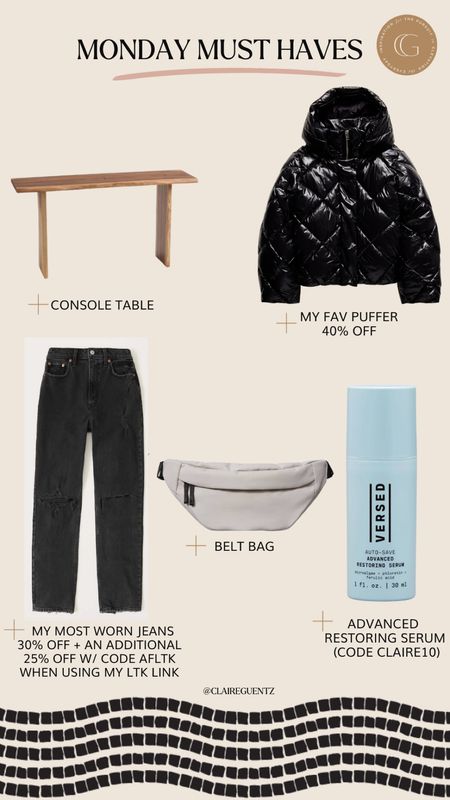 Monday must haves; puffer jacket 40% off (TTS); code CLAIRE10 towards versed skin + beauty products, jeans (TTS) 30% off plus extra 25% off when shipping with my LTK link below and using code AFLTK at checkout (today; 12/12 is last day of sale)

#LTKxAF #LTKsalealert #LTKunder100