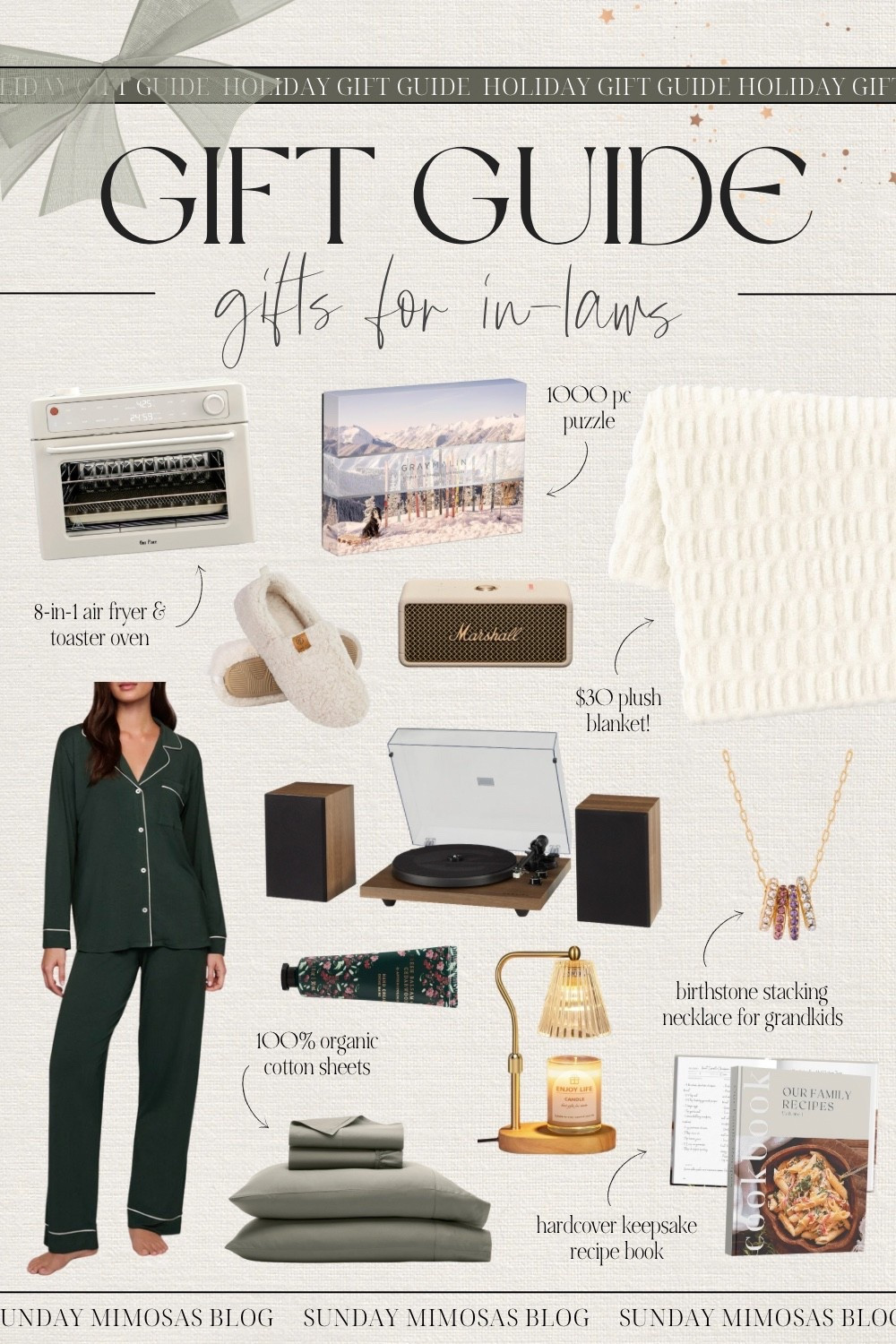 CHRISTMAS GIFT GUIDE FOR IN LAWS / Gifts for Mother In Law and Father In Law 🎁✨ Here are some of our favorite Christmas gift ideas they’ll love 🥰 

Including the wonder oven pro, cozy cotton Christmas pajama set, a record player with speakers, a candle warmer, a Gray Malin puzzle, a birthstone necklace, cozy house slippers, Boll and Branch sheets set and a plush blanket!

Linking more Christmas gift ideas for grandparents and in laws below! 

All of our 2025 Christmas Gift Guides (with more details on the products) are on sundaymimosasblog.com 💕

Mother in law gifts, mother in law gift guide, Christmas gifts for grandparents, Amazon gift ideas, Amazon gifts for her, Christmas gifts for moms, mom gifts, Christmas gift ideas for mom

#LTKSaleAlert #LTKFindsUnder100 #LTKSeasonal