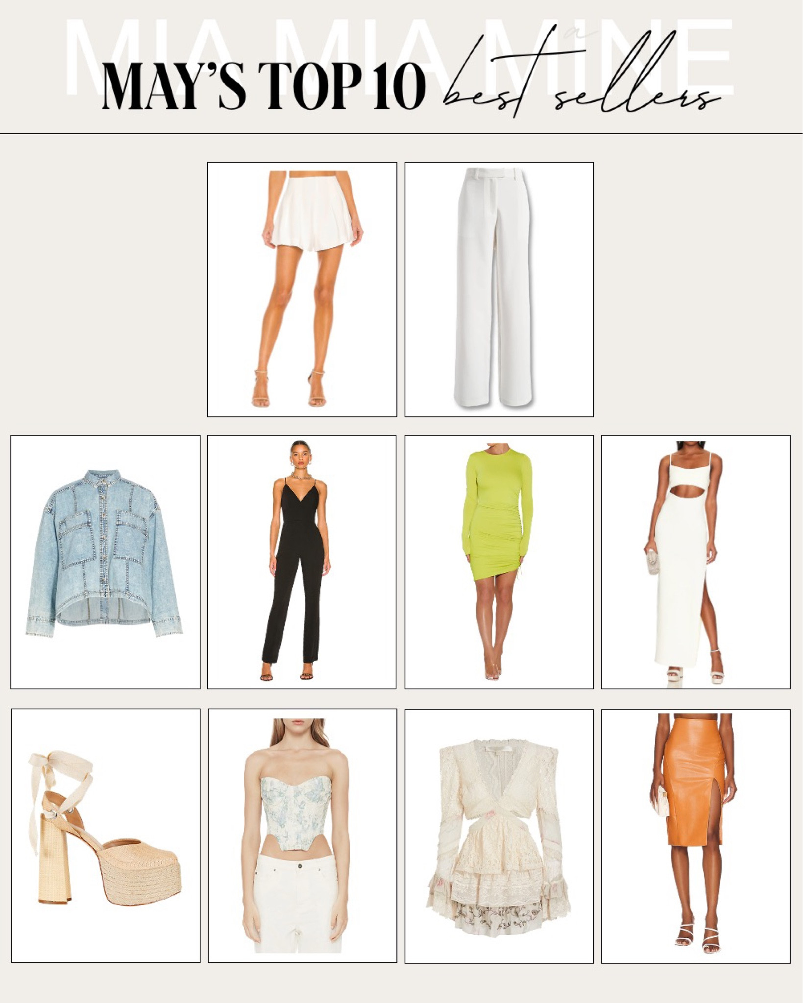 May’s top 10 best sellers
Revolve white shorts
Nordstrom white trousers under $100
Free people denim Shacket
Naked wardrobe neon dress
Revolve cutout maxi dress
Schutz platform heels 
Superdown faux leather skirt 

#LTKSeasonal #LTKunder100 #LTKstyletip