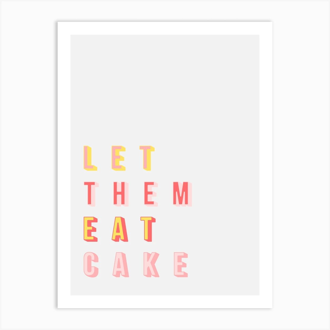 Let Them Eat Cake Art Print | Fy! (UK)