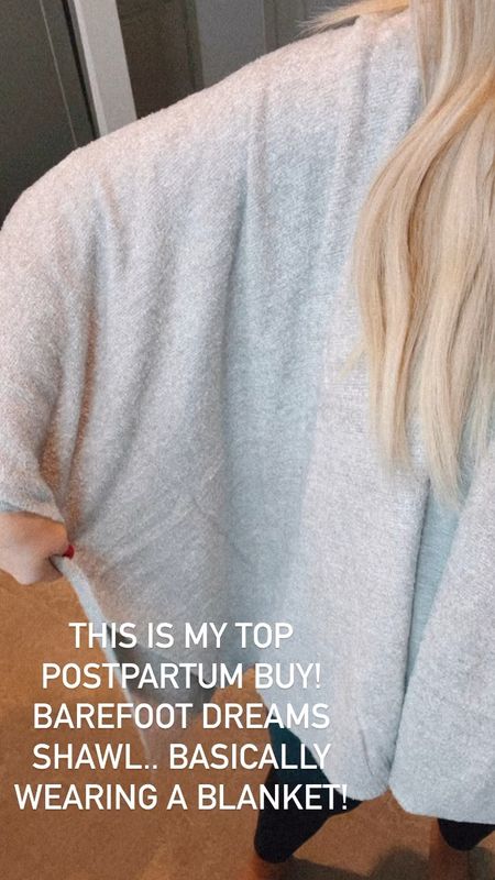 Top postpartum purchase! Love this barefoot dreams shawl! Like wearing a blanket! 

Color is grey 

Postpartum 
Barefoot dreams
Barefoot dreams throw
Barefoot dream shawls
Barefoot dreams sweater 
Christmas present for her 

#LTKSeasonal #LTKbump #LTKHoliday