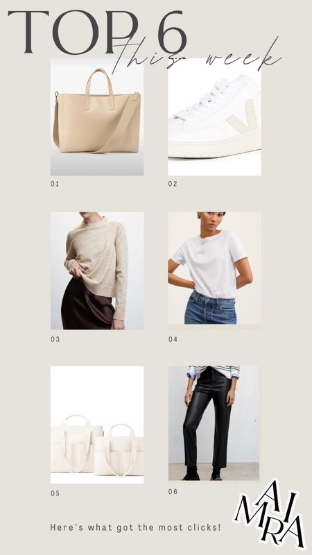 Top 6 most-loved this week 

Mango | work bag | laptop bag | Vega | leather pants | sweater | white tshirt 

#LTKFind #LTKunder50 #LTKstyletip