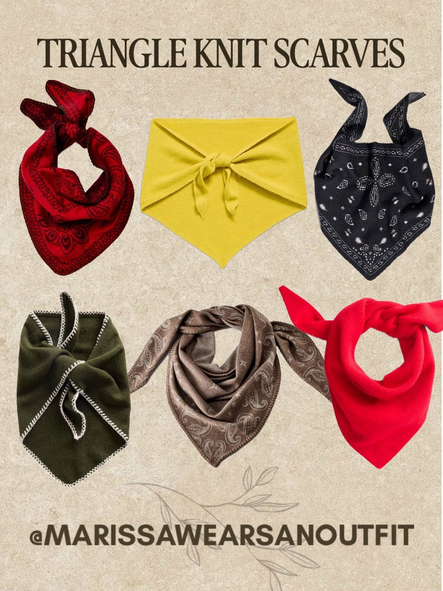 I want to purchase a printed triangle knit scarf this year (I have a green one and a tan one from last year—linked them!) but I’m having a hard time deciding which one!