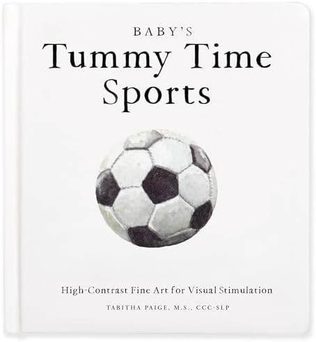 Baby's Tummy Time Sports: High-Contrast Fine Art for Visual Stimulation (Tabitha Paige Children's... | Amazon (US)