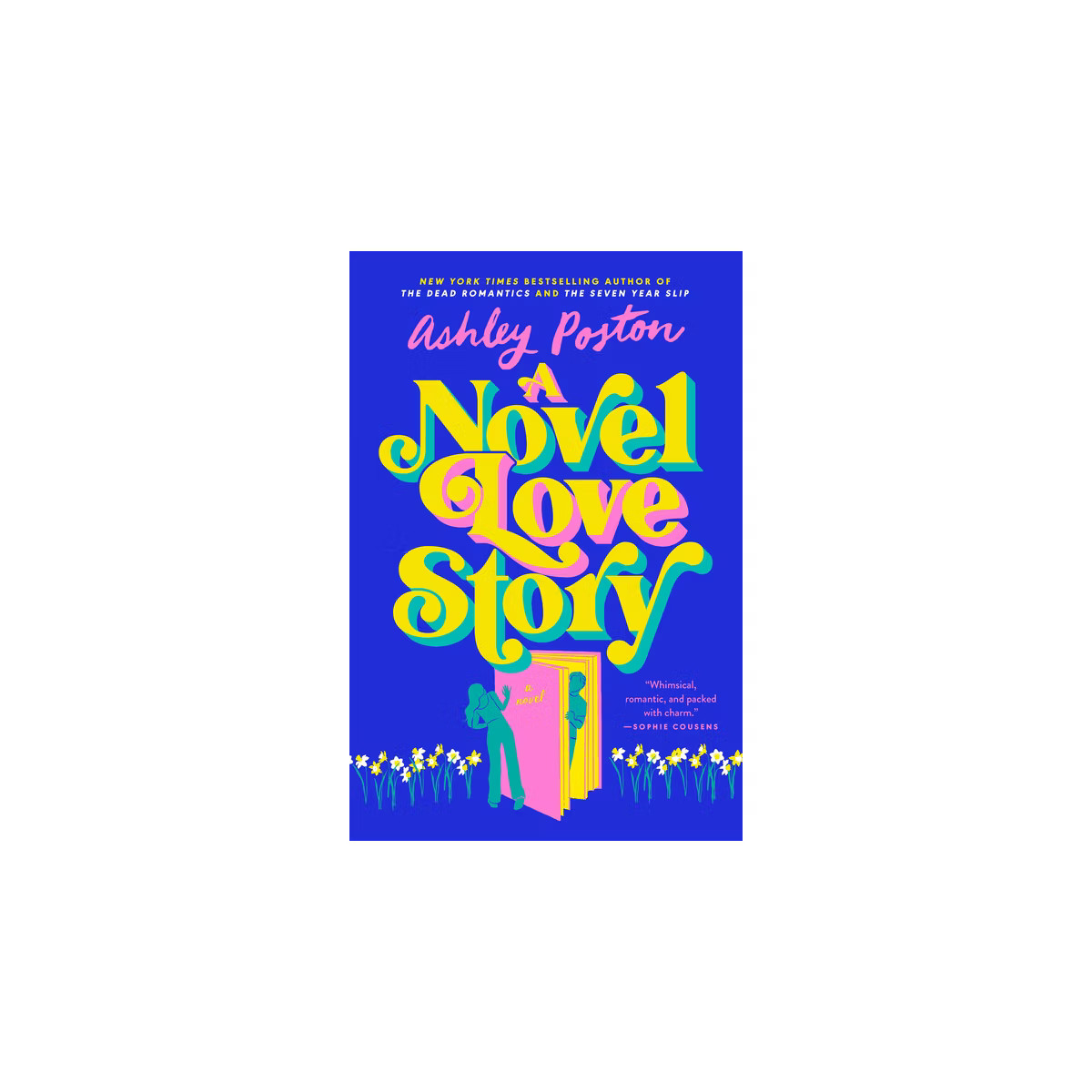 A Novel Love Story - by  Ashley Poston (Paperback) | Target