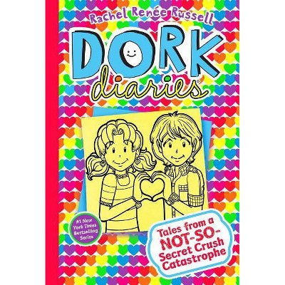 Tales from a Not-So-Secret Crush Catastrophe (Dork Diaries Series Number 12) (Hardcover) (Rachel Renee Russell) | Target