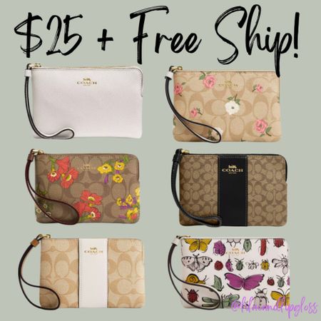 $25 wristlets from Coach Outlet. Log in for free ship (free to join). Great Mother’s Day and teacher end of year gifts! 

#LTKfindsunder50 #LTKsalealert #LTKGiftGuide