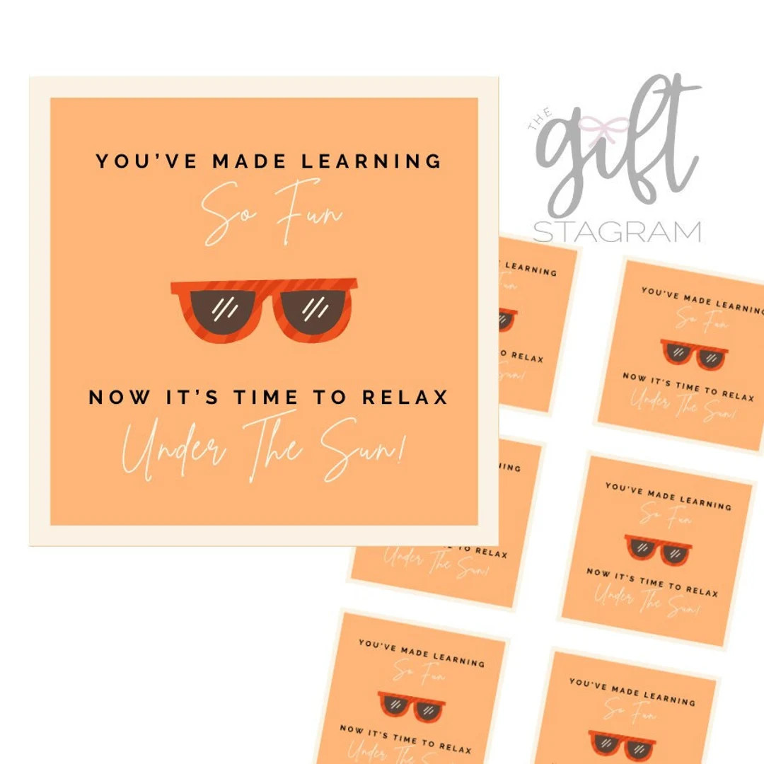 You've Made Learning so Fun, Now It's Time to Relax Under the Sun Gift Tag | DIGITAL DOWNLOAD | E... | Etsy (Global)