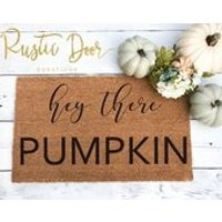 Hey There Pumpkin Doormat  Fall Doormat  Fall Entryway Mat | Etsy (US)
