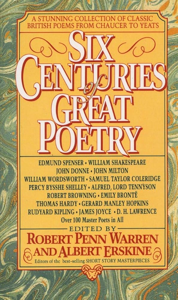 Six Centuries of Great Poetry: A Stunning Collection of Classic British Poems from Chaucer to Yea... | Amazon (US)