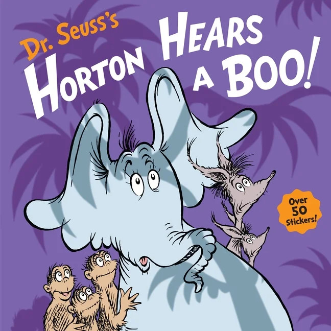 Dr. Seuss's Horton Hears a Boo!: A Spooky Story for Kids and Toddlers, (Hardcover) | Walmart (US)