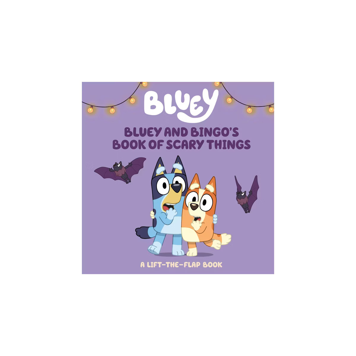 Bluey and Bingo's Book of Scary Things - by Charlie Moon (Board Book) | Target