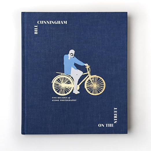 Bill Cunningham: On the Street: Five Decades of Iconic Photography | Amazon (UK)