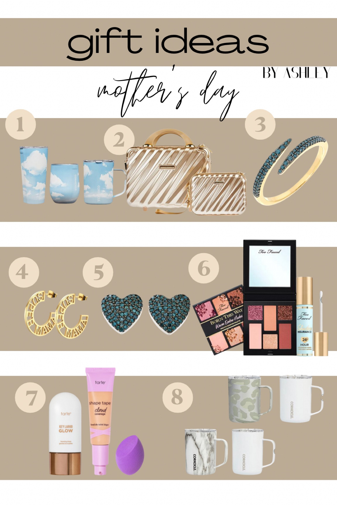 Gift ideas that I totally want - for Mother’s Day or any occasion like a birthday! 
1. the corksicle cups are my fave for iced coffee !!! 
2. Fancy toiletry bags? Yes pls. 
3. This bracelet is beautiful! 
4. Super Mama gold hoops? YES.
5. These heart shaped diamond earrings come in several colors and I just love.
6. Love this warm palette!
7. Tarte just released this key largo glow and I’m dying to try! 
8. More corksicle cups! This deal is like 50% off wowowow 

#LTKbeauty #LTKGiftGuide #LTKsalealert