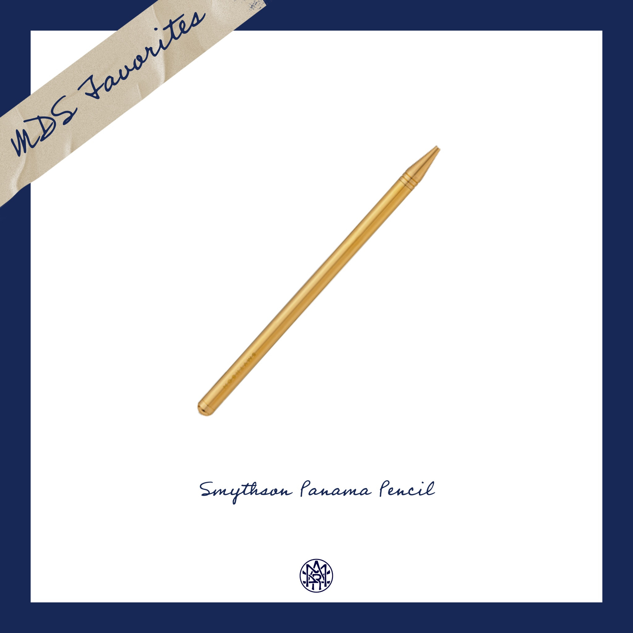 MDS Favorites Ⓜ️💙 | Smythson Panama Pencil