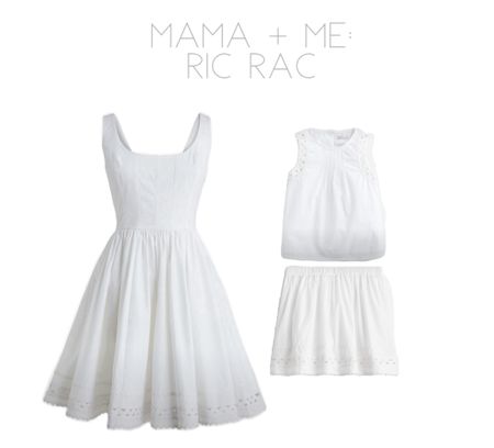 Darling mommy and me ric rac from Jcrew!

New arrivals 
Jcrew summer
White dress
White ric rac
