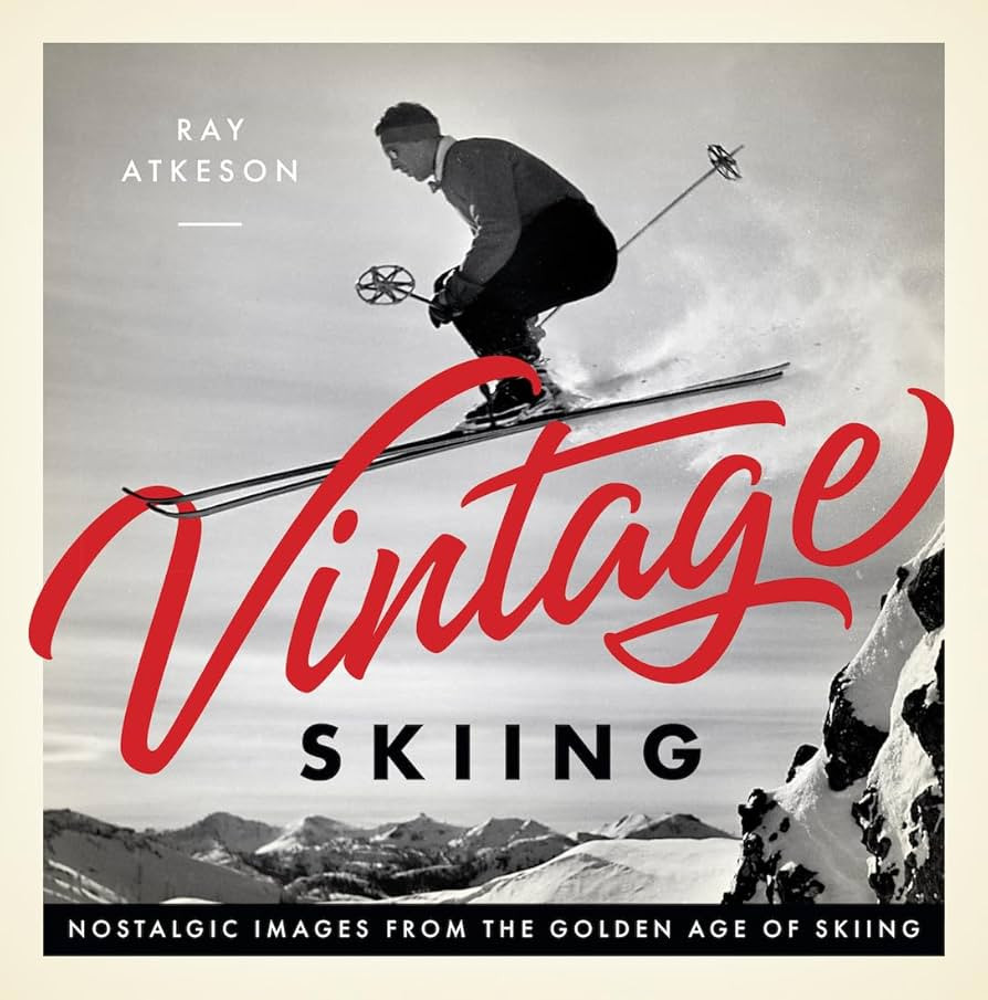 Vintage Skiing: Nostalgic Images from the Golden Age of Skiing | Amazon (US)