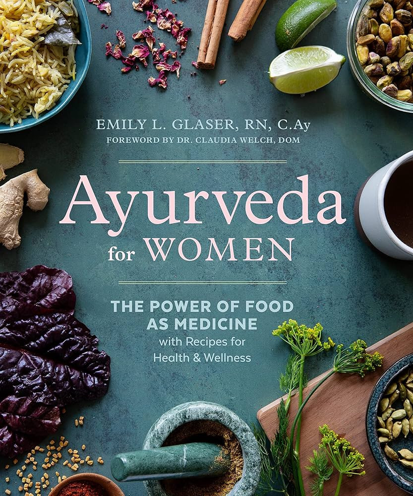 Ayurveda for Women: The Power of Food as Medicine with Recipes for Health and Wellness [Spiral-bo... | Amazon (US)