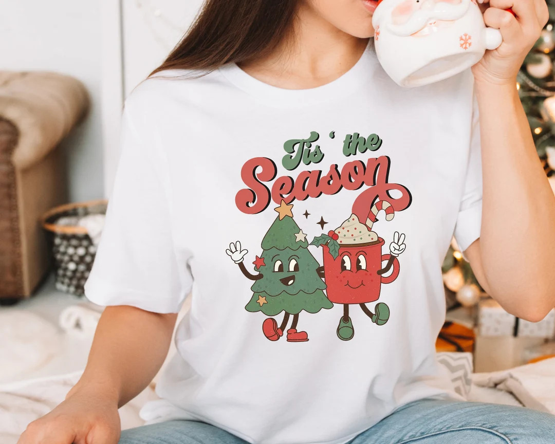 Tis the season Christmas t-shirt, cute chritmas tee, Christmas tee, holiday apparel, Holiday appa... | Etsy (US)