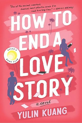 How to End a Love Story: A Novel      Kindle Edition | Amazon (US)