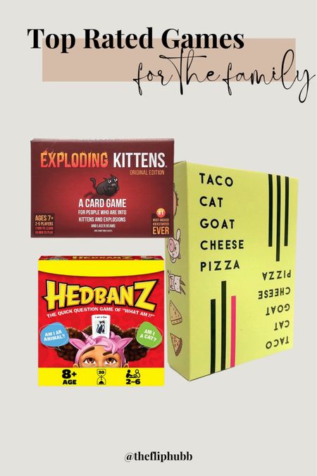 Unleash the fun with these top-rated family games that will keep everyone entertained! Experience the hilarity of "Exploding Kittens" where strategy and luck collide in a quest to avoid explosive feline encounters. Test your reflexes in the fast-paced and whimsical game of "Taco Cat Goat Cheese Pizza." Get ready for laughter and wild guessing with the interactive and hilarious "Headbanz" game. Gather the family, create lasting memories, and embark on countless hours of laughter-filled entertainment with these top-rated games. Let the friendly competition begin! 🎮👪😄






#FamilyGames #TopRated #ExplodingKittens #TacoCatGoatCheesePizza #Headbanz #GameNight #FamilyFun #BoardGames #CardGames #InteractiveFun #LaughOutLoud #FamilyBonding #Entertainment #GameTime #GamingCommunity #FamilyActivities #QualityTime #GameOn #FamilyLove #FunForAll #FamilyMemories


#LTKhome #LTKfamily #LTKkids