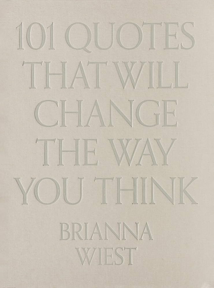 101 Quotes That Will Change The Way You Think | Amazon (US)