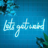 Let's Get Weird Neon Signs Led Light | Etsy (US)