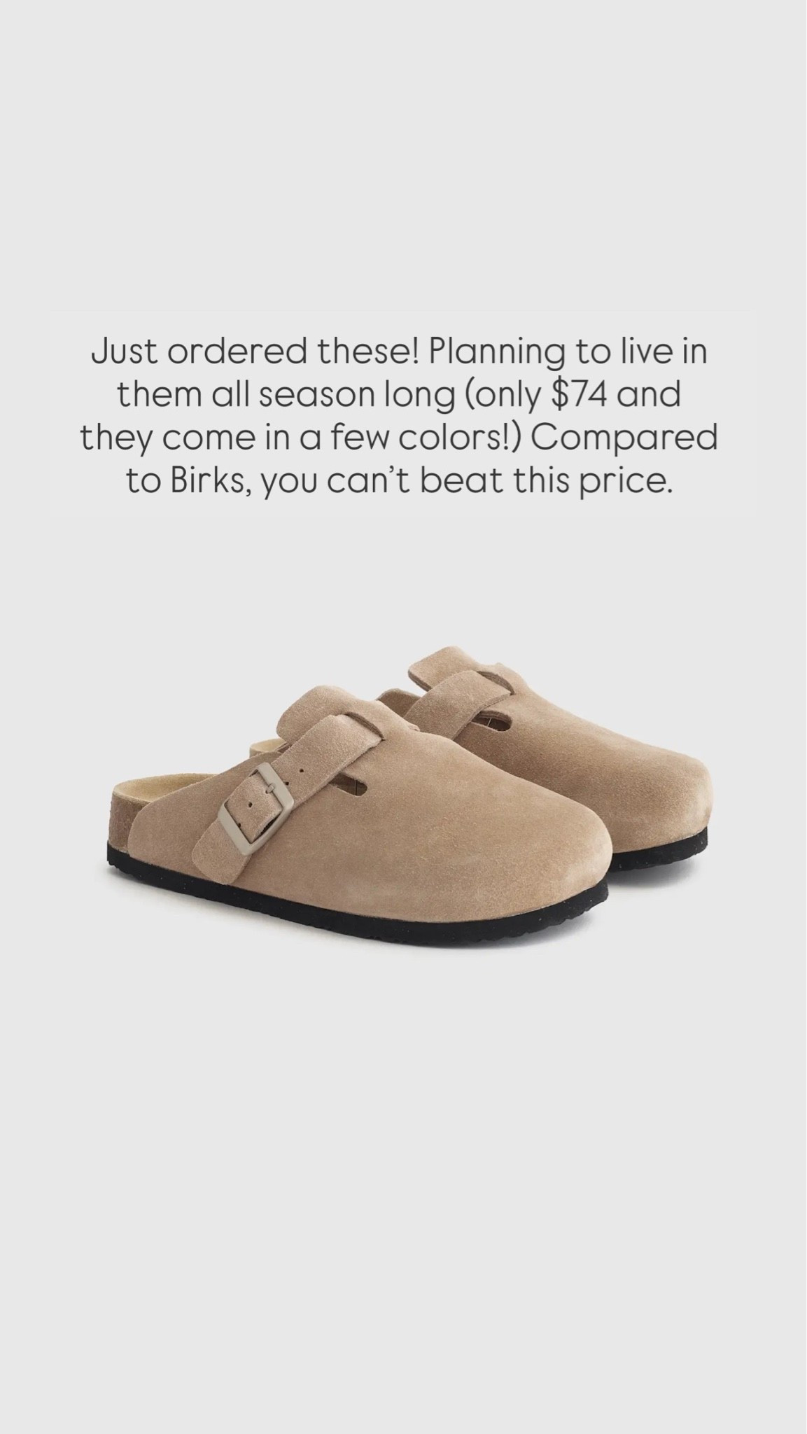 Just ordered these! Planning to live in them all season long (only $74 and they come in a few colors!) Compared to Birks, you can’t beat this price.

#LTKmomlife #LTKdayinmylife #LTKootd