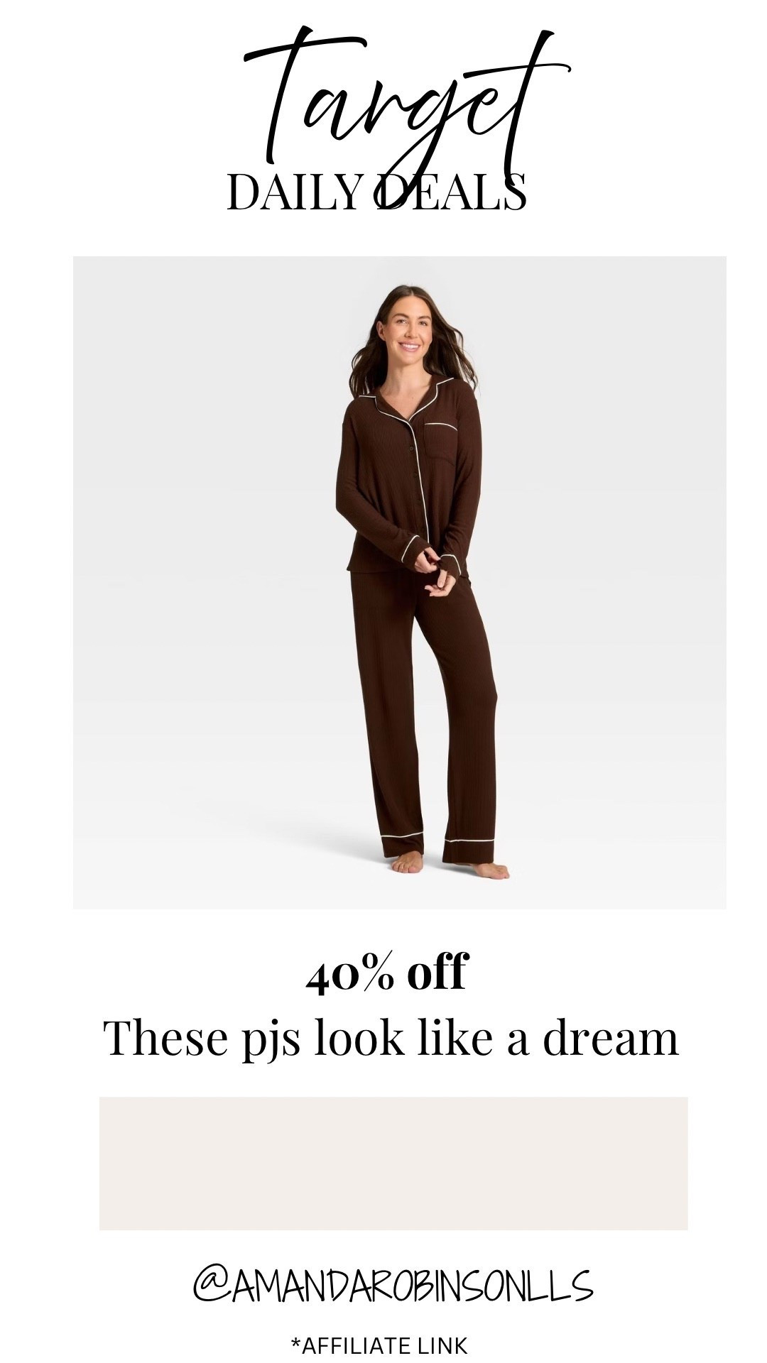 Target daily deals
40% off pajamas 

#LTKSaleAlert