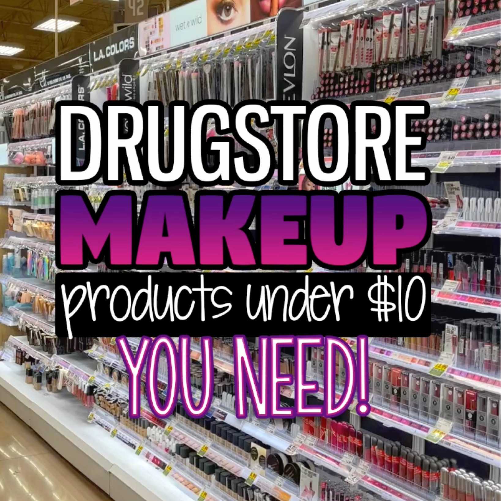 Drugstore makeup products under $10

#LTKbeauty