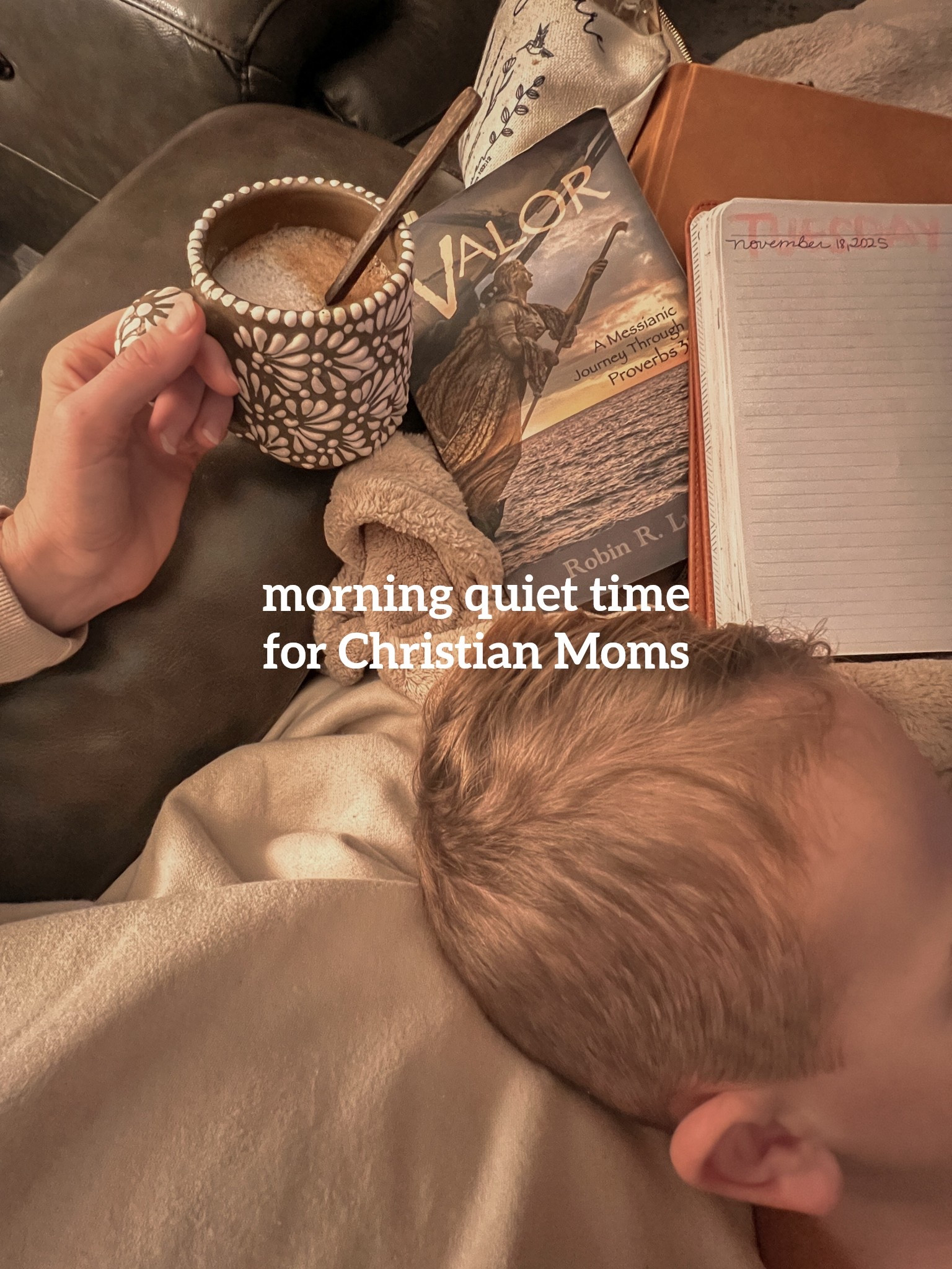 Oh the beauty of getting up early— to have little feet join you by 5:45am. Still worth it, friends!! 

Here’s my morning line up — seriously—- I cannot say enough times how good the Valor book is. If you’re a woman trying to understand being a Proverbs 31 wife and mom in modern times… you need this book. I read it every day with my Bible and over and over for the encouragement I need. This list makes a great gift guide for Christian moms. 

#LTKselfcare #LTKmorningroutine #LTKmomlife