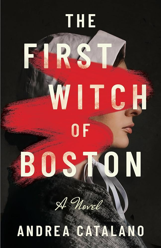 The First Witch of Boston: A Novel | Amazon (US)