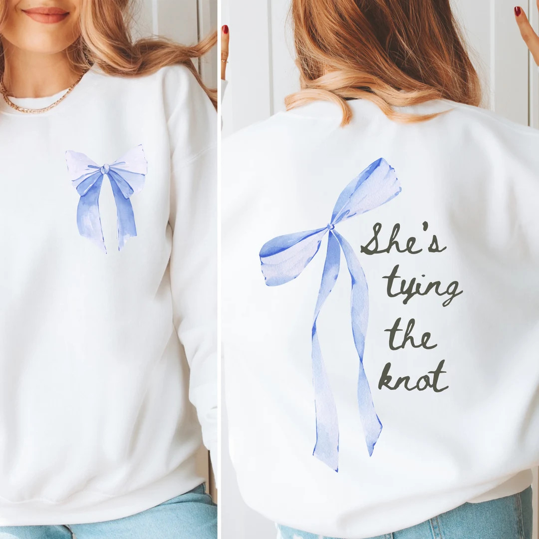 She's Tying the Knot (Blue) Unisex Crewneck Sweatshirt, Blue Bow oversized bachelorette party pul... | Etsy (US)
