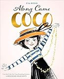 Along Came Coco: A Story about Coco Chanel | Amazon (US)