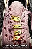 Amazon.com: They'll Never Catch Us: 9780593114322: Goodman, Jessica: Books | Amazon (US)