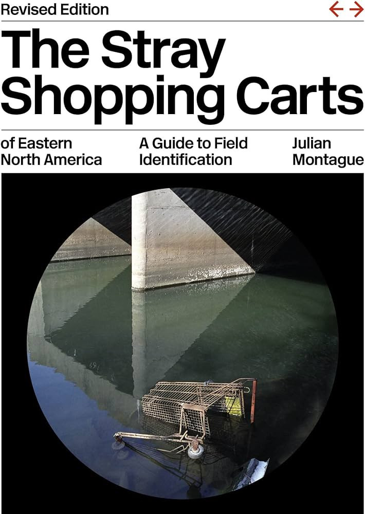 The Stray Shopping Carts of Eastern North America: A Guide to Field Identification | Amazon (US)